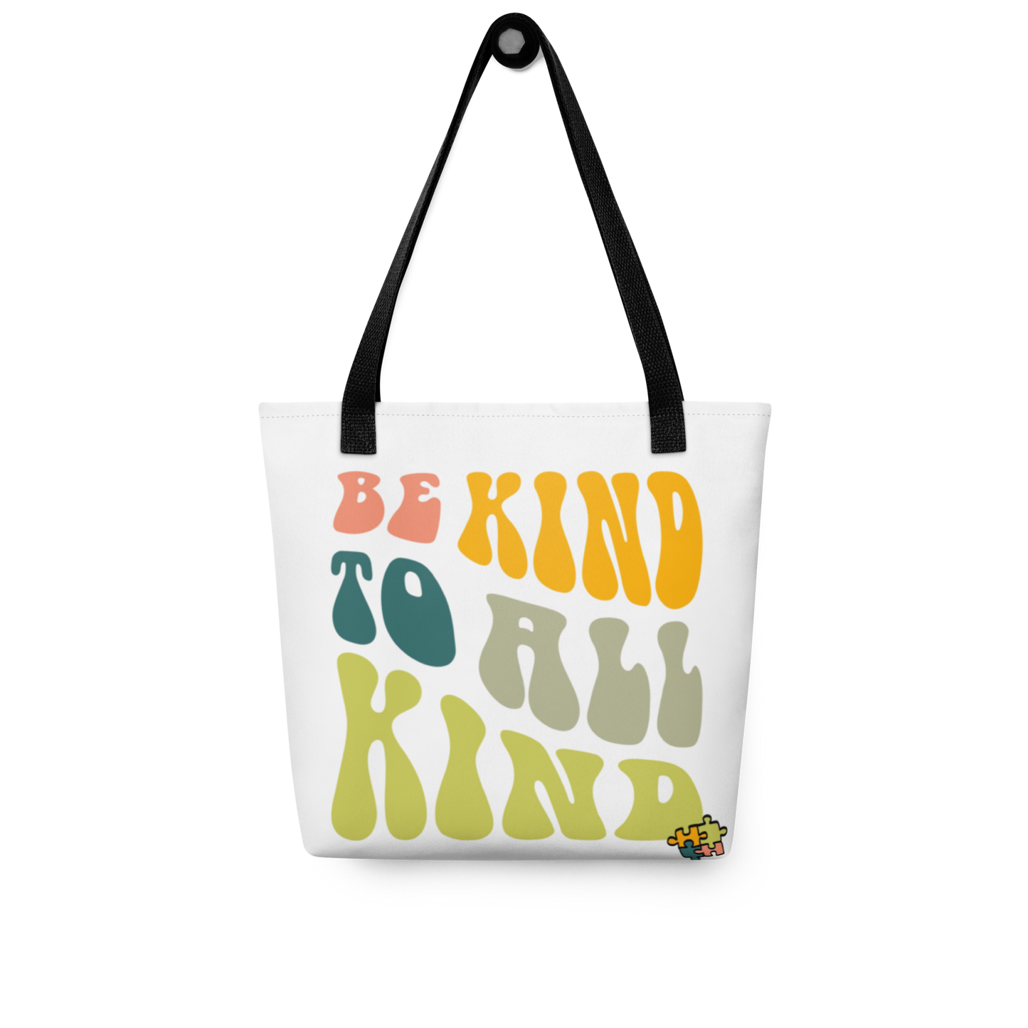 "Be Kind To All Kind" Tote bag